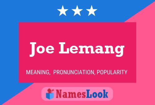 Joe Lemang Naam Poster