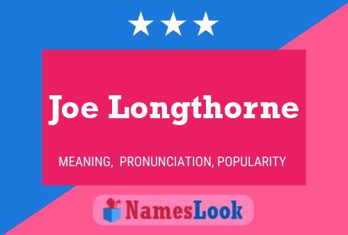 Joe Longthorne Naam Poster