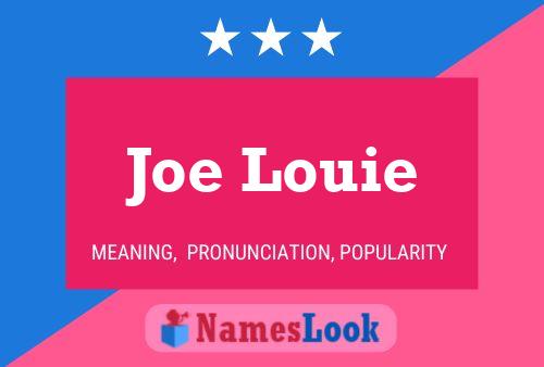 Joe Louie Naam Poster