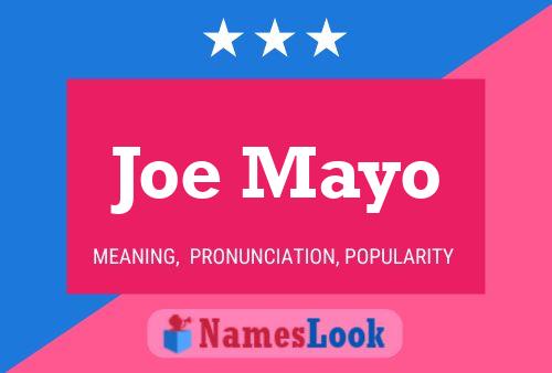 Joe Mayo Naam Poster