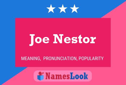 Joe Nestor Naam Poster