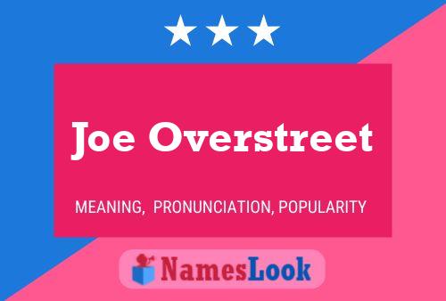 Joe Overstreet Naam Poster