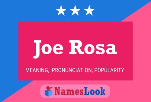 Joe Rosa Naam Poster