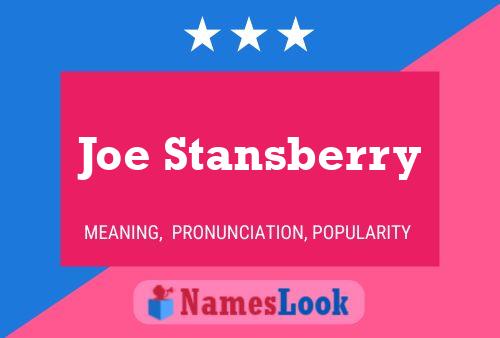 Joe Stansberry Naam Poster