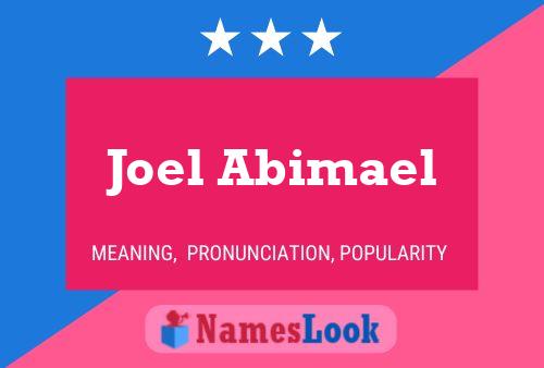 Joel Abimael Naam Poster