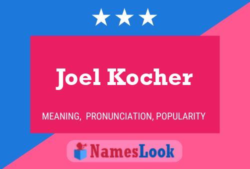 Joel Kocher Naam Poster