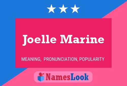 Joelle Marine Naam Poster