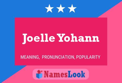 Joelle Yohann Naam Poster