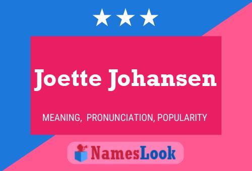 Joette Johansen Naam Poster