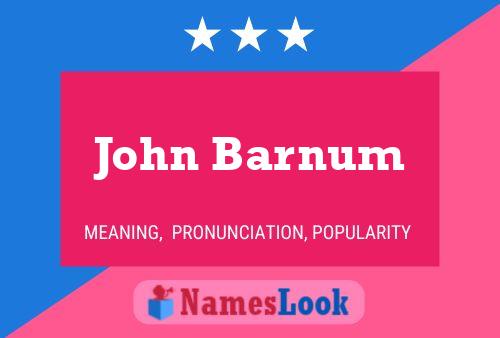 John Barnum Naam Poster