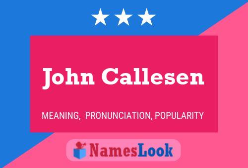 John Callesen Naam Poster