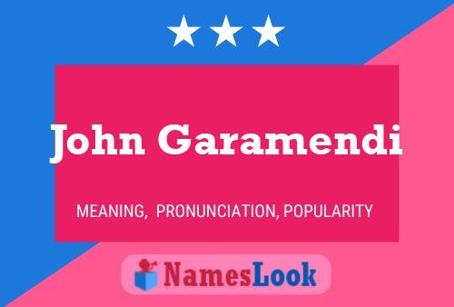 John Garamendi Naam Poster