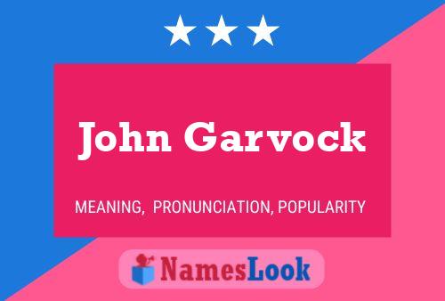 John Garvock Naam Poster