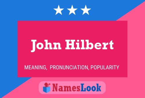 John Hilbert Naam Poster