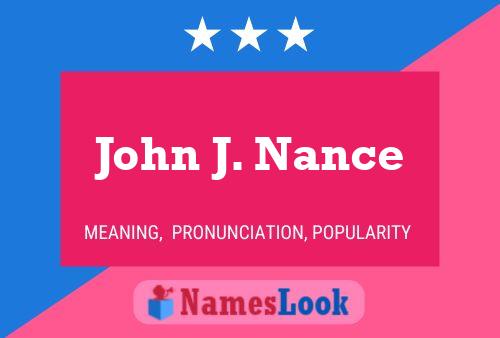 John J. Nance Naam Poster