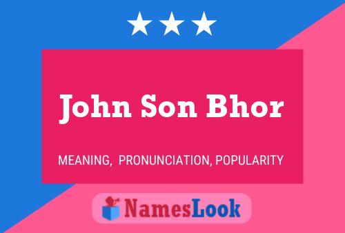 John Son Bhor Naam Poster