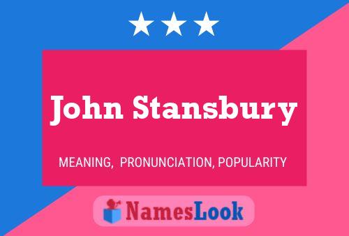 John Stansbury Naam Poster