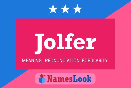 Jolfer Naam Poster