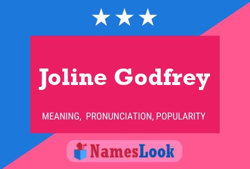 Joline Godfrey Naam Poster