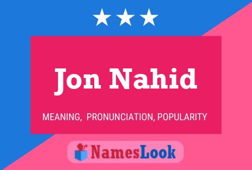 Jon Nahid Naam Poster