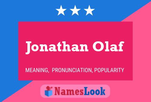 Jonathan Olaf Naam Poster