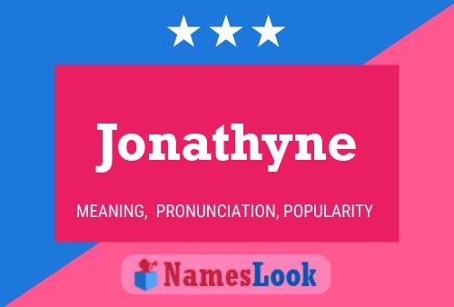 Jonathyne Naam Poster