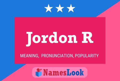 Jordon R Naam Poster