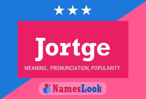 Jortge Naam Poster