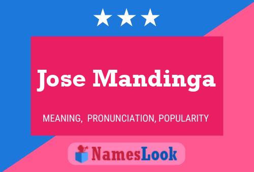 Jose Mandinga Naam Poster