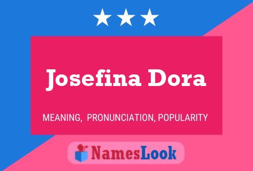 Josefina Dora Naam Poster