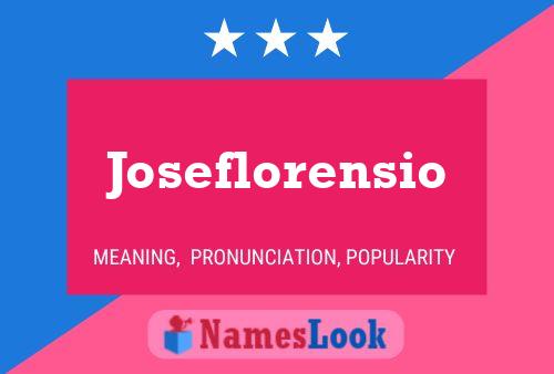 Joseflorensio Naam Poster