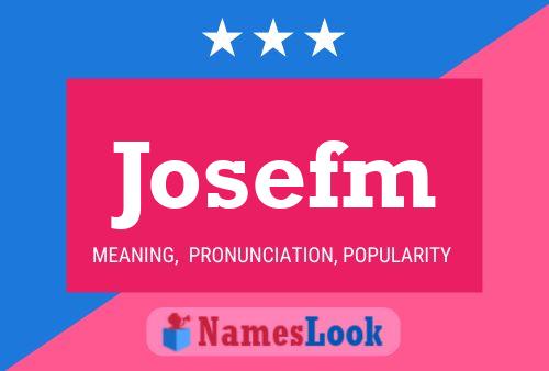 Josefm Naam Poster