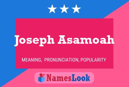 Joseph Asamoah Naam Poster