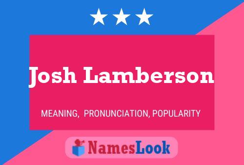 Josh Lamberson Naam Poster