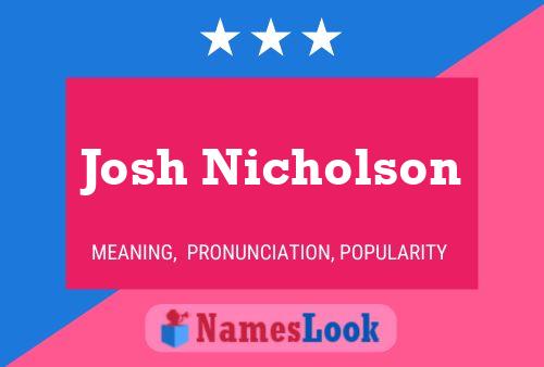 Josh Nicholson Naam Poster