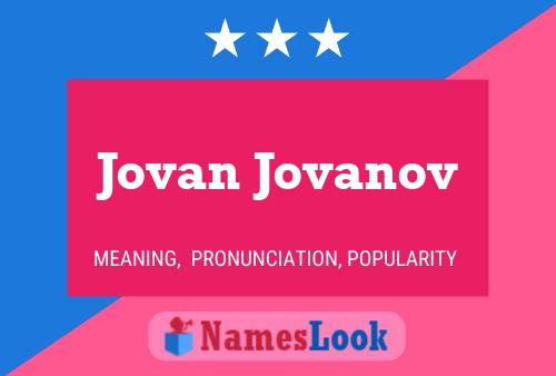 Jovan Jovanov Naam Poster