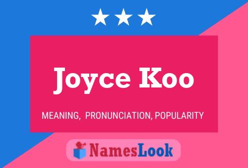 Joyce Koo Naam Poster