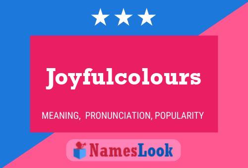 Joyfulcolours Naam Poster