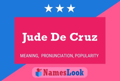 Jude De Cruz Naam Poster