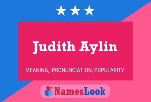 Judith Aylin Naam Poster