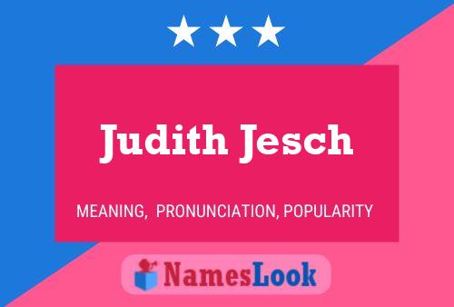 Judith Jesch Naam Poster