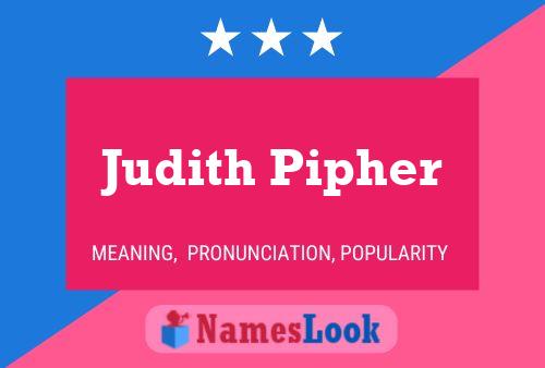 Judith Pipher Naam Poster