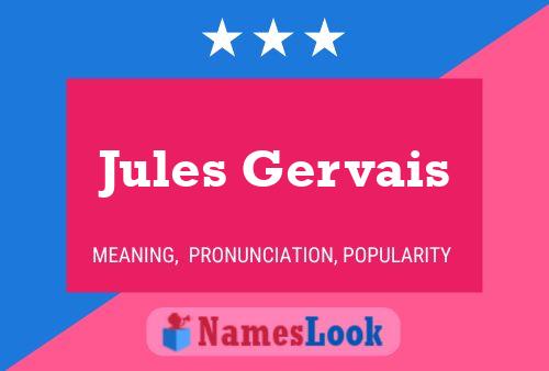 Jules Gervais Naam Poster