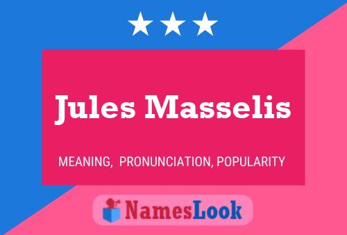 Jules Masselis Naam Poster