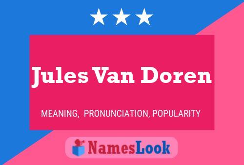 Jules Van Doren Naam Poster