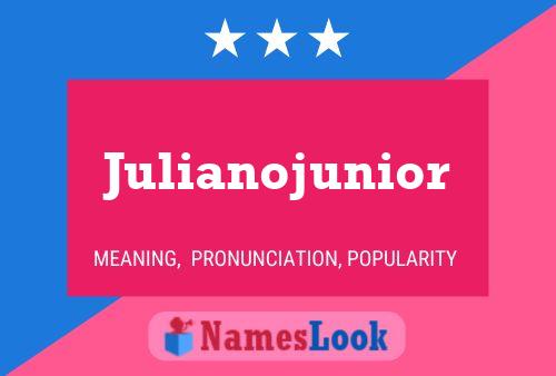 Julianojunior Naam Poster