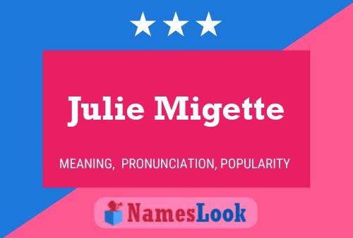 Julie Migette Naam Poster