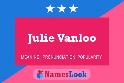 Julie Vanloo Naam Poster