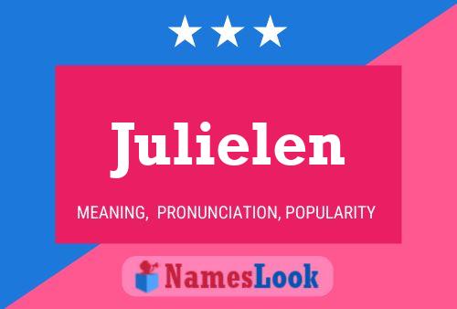 Julielen Naam Poster