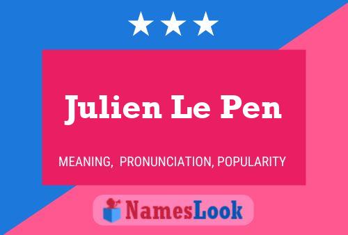 Julien Le Pen Naam Poster